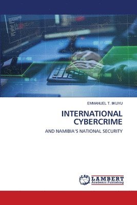 bokomslag International Cybercrime