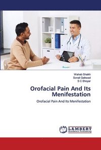 bokomslag Orofacial Pain And Its Menifestation