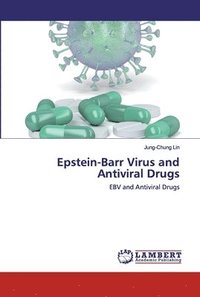 bokomslag Epstein-Barr Virus and Antiviral Drugs