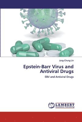 Epstein-Barr Virus and Antiviral Drugs 1