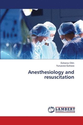 Anesthesiology and resuscitation 1