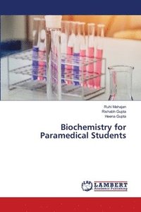 bokomslag Biochemistry for Paramedical Students