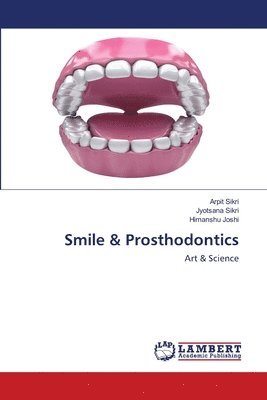 Smile & Prosthodontics 1