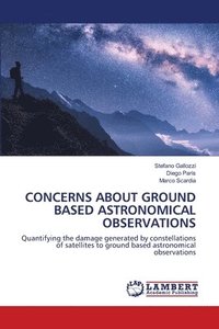 bokomslag Concerns about Ground Based Astronomical Observations