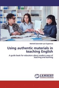 bokomslag Using authentic materials in teaching English