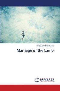 bokomslag Marriage of the Lamb