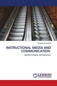 bokomslag Instructional Media and Communication