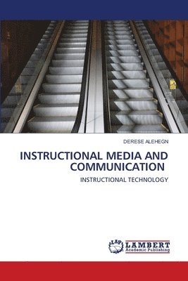 bokomslag Instructional Media and Communication