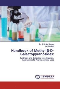 bokomslag Handbook of Methyl &#946;-D-Galactopyranosides