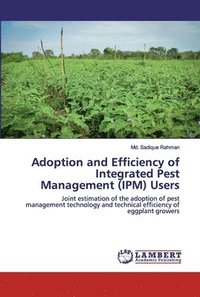 bokomslag Adoption and Efficiency of Integrated Pest Management (IPM) Users