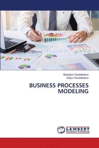 bokomslag Business Processes Modeling