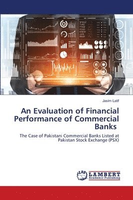 An Evaluation of Financial Performance of Commercial Banks 1