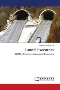 bokomslag Tunnel Executors