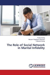 bokomslag The Role of Social Network in Marital Infidelity