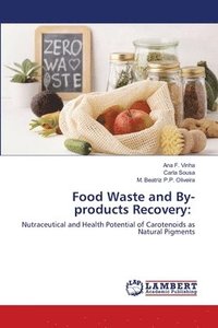bokomslag Food Waste and By-products Recovery