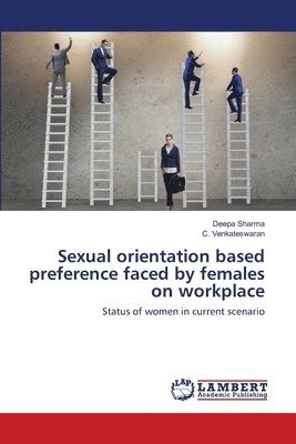 bokomslag Sexual orientation based preference faced by females on workplace