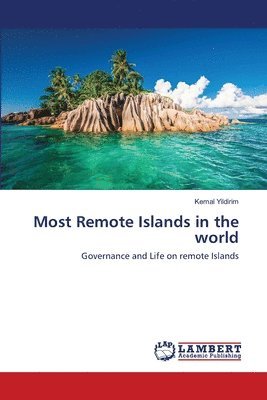 bokomslag Most Remote Islands in the world
