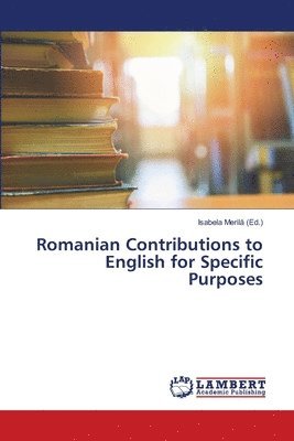 bokomslag Romanian Contributions to English for Specific Purposes