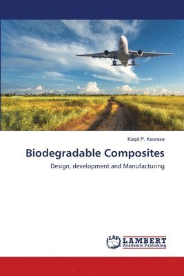 bokomslag Biodegradable Composites