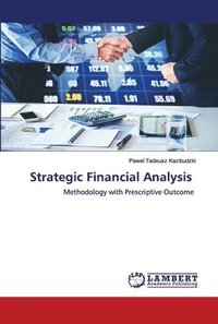 bokomslag Strategic Financial Analysis