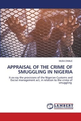 bokomslag Appraisal of the Crime of Smuggling in Nigeria