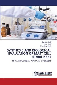 bokomslag Synthesis and Biological Evaluation of Mast Cell Stabilizers