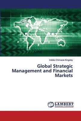 Global Strategic Management and Financial Markets 1