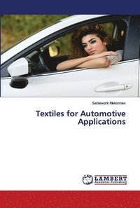 bokomslag Textiles for Automotive Applications