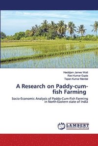 bokomslag A Research on Paddy-cum-fish Farming