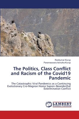 Ravikumar Kurup, Parameswara Achutha Kurup - Politics, Class Conflict and Racism of the Covid19 Pandemic, Häftad