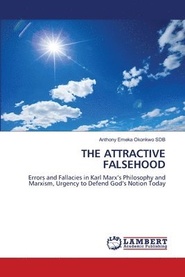 The Attractive Falsehood 1