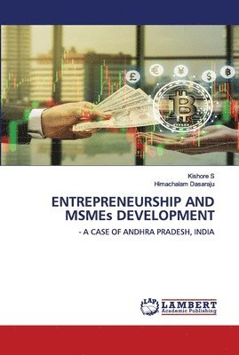 ENTREPRENEURSHIP AND MSMEs DEVELOPMENT 1