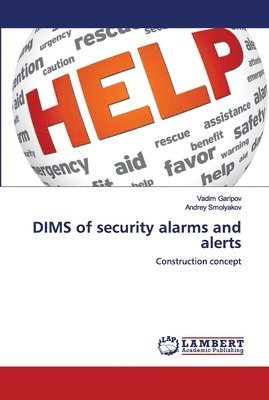 DIMS of security alarms and alerts 1