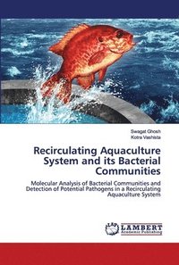 bokomslag Recirculating Aquaculture System and its Bacterial Communities