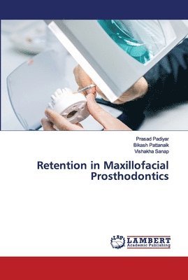 Retention in Maxillofacial Prosthodontics 1