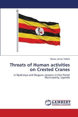 bokomslag Threats of Human activities on Crested Cranes