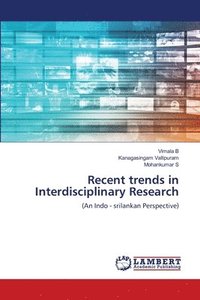 bokomslag Recent trends in Interdisciplinary Research