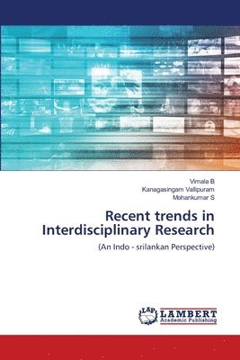 Recent trends in Interdisciplinary Research 1