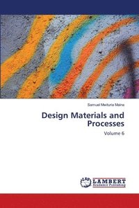 bokomslag Design Materials and Processes