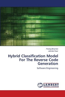 Hybrid Classification Model For The Reverse Code Generation 1