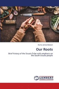 bokomslag Our Roots