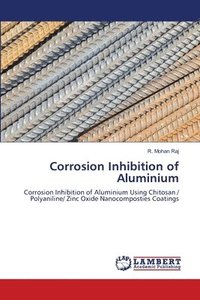 bokomslag Corrosion Inhibition of Aluminium