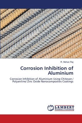 Corrosion Inhibition of Aluminium 1