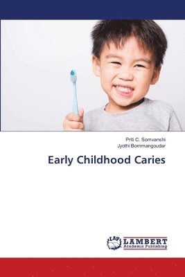 bokomslag Early Childhood Caries