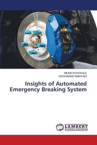 bokomslag Insights of Automated Emergency Breaking System
