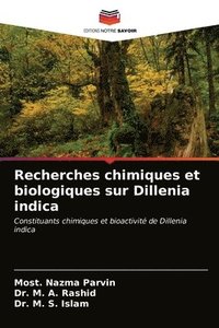 bokomslag Recherches chimiques et biologiques sur Dillenia indica