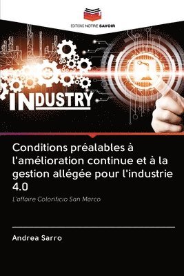 bokomslag Conditions pralables  l'amlioration continue et  la gestion allge pour l'industrie 4.0