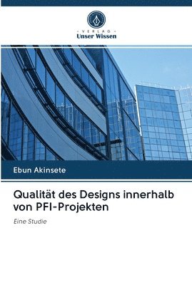 Qualitt des Designs innerhalb von PFI-Projekten 1