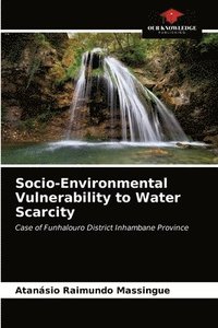 bokomslag Socio-Environmental Vulnerability to Water Scarcity
