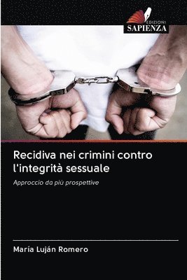 bokomslag Recidiva nei crimini contro l'integrità sessuale